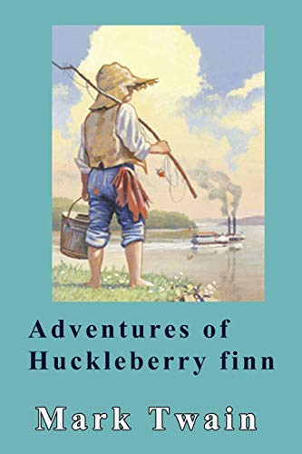 Imagen de archivo de Adventures of Huckleberry Finn a la venta por Your Online Bookstore
