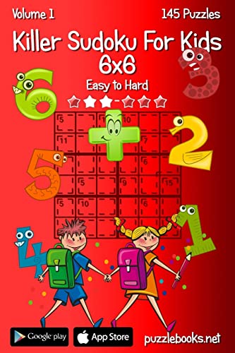 9781503222359: Killer Sudoku For Kids 6x6 - Easy to Hard - Volume 1 - 145 Puzzles