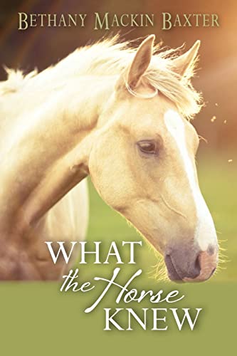 Imagen de archivo de What the Horse Knew a la venta por THE SAINT BOOKSTORE