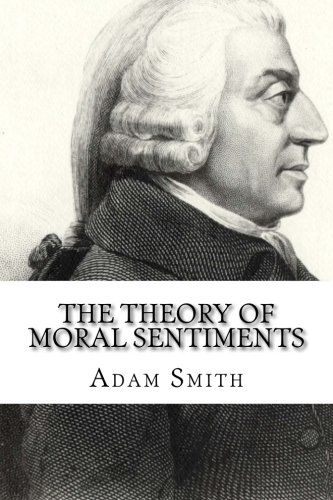 Stock image for The Theory of Moral Sentiments for sale by Lexington Books Inc