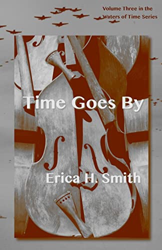 9781503231979: Time Goes By: Volume 3 (Waters of Time)