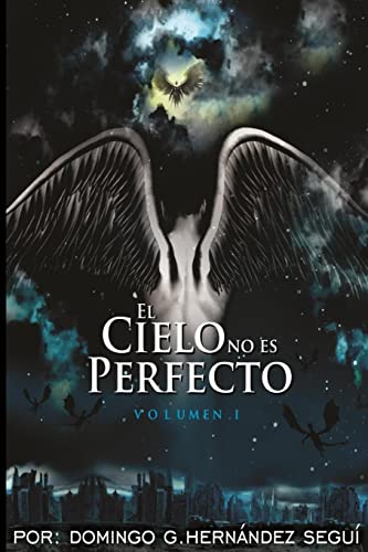 Beispielbild fr EL Cielo No Es Perfecto (Spanish Edition) zum Verkauf von Lucky's Textbooks