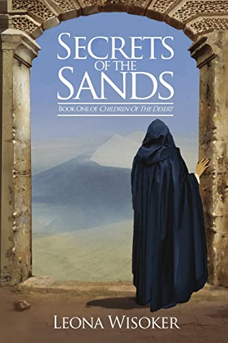 Stock image for Secrets of the Sands (Children of the Desert) for sale by Irish Booksellers