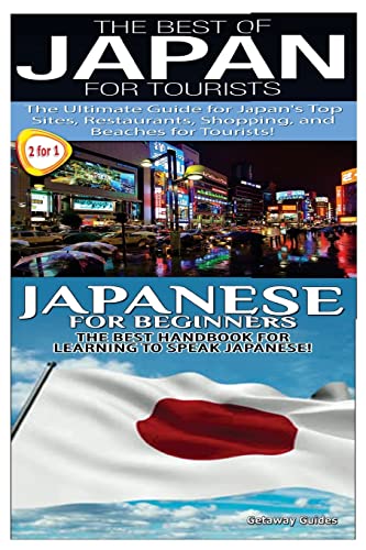 9781503245105: The Best of Japan for Tourists & Japanese For Beginners: Volume 13 [Lingua Inglese]