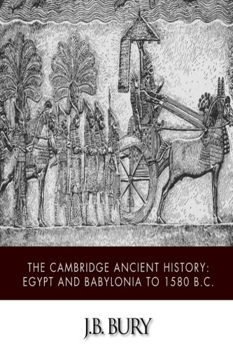 9781503247345: The Cambridge Ancient History: Egypt and Babylonia to 1580 B.C.
