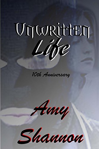 9781503250413: Unwritten Life: (Special 10th Anniversary Edition): Volume 1 (Sars Springs Saga "Life" Series 1)
