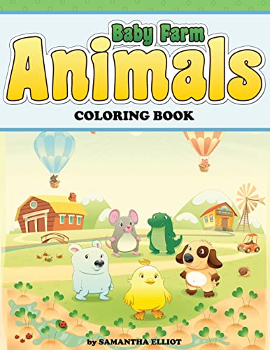 Stock image for Baby Farm Animals Coloring Book for sale by THE SAINT BOOKSTORE