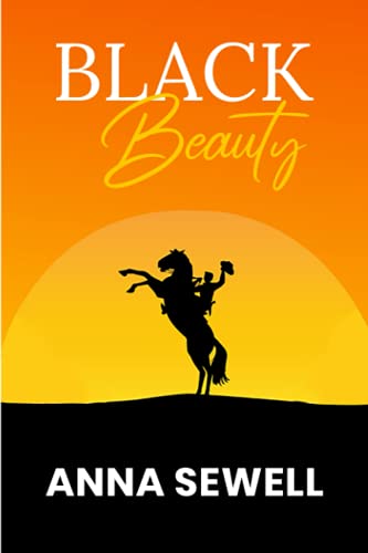 Beispielbild fr Black Beauty (Anna Sewell Collection) zum Verkauf von SecondSale