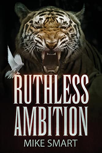 Beispielbild fr Ruthless Ambition: Vol 5 in the Max Thatcher Book Series zum Verkauf von Lucky's Textbooks