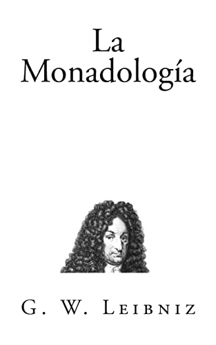 Imagen de archivo de La Monadologa (Clsicos Universales) (Spanish Edition) a la venta por Lucky's Textbooks