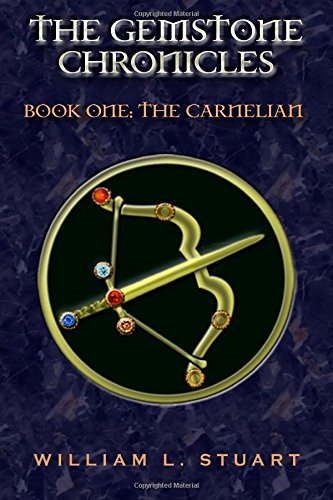 Stock image for The Gemstone Chronicles Book One: The Carnelian for sale by medimops