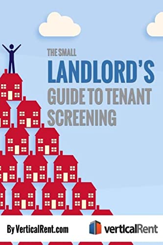 9781503256859: The Small American Landlord: A Guide to Tenant Screening: Volume 1