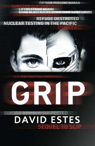 Beispielbild fr Grip (The Slip Trilogy) zum Verkauf von Wonder Book