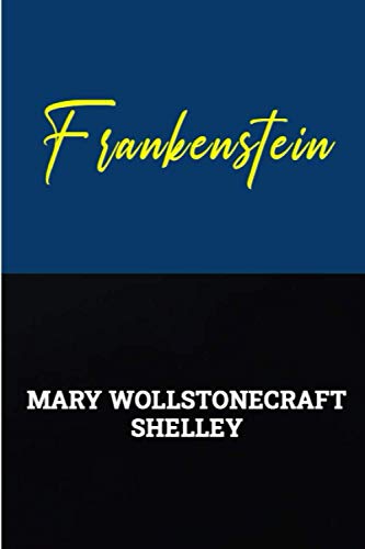 Imagen de archivo de Frankenstein a la venta por Your Online Bookstore