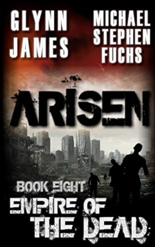 Stock image for Arisen, Book Eight - Empire of the Dead for sale by HPB-Ruby