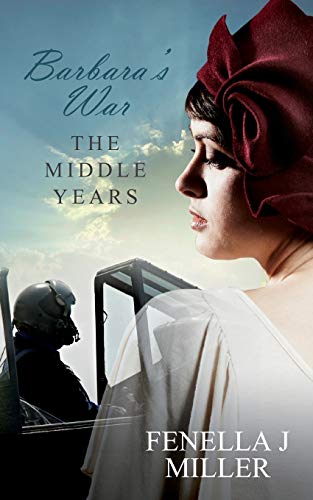 Beispielbild fr Barbara's War The Middle Years: Volume 2 zum Verkauf von WorldofBooks