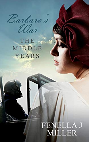 Stock image for Barbara's War The Middle Years: Volume 2 for sale by WorldofBooks