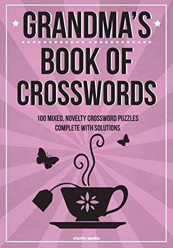 Stock image for Grandma's Book Of Crosswords: 100 novelty crossword puzzles for sale by SecondSale