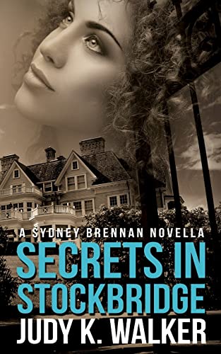 9781503271159: Secrets in Stockbridge: A Sydney Brennan Novella: Volume 2 (Sydney Brennan PI Mysteries)