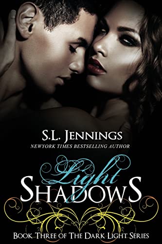 Beispielbild fr Light Shadows (The Dark Light Series) zum Verkauf von Lucky's Textbooks