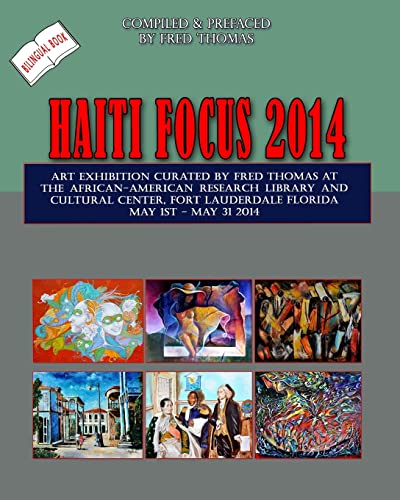 Beispielbild fr Haiti Focus 2014 zum Verkauf von THE SAINT BOOKSTORE