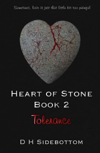 Stock image for Tolerance: 2 (Heart of Stone) for sale by Revaluation Books