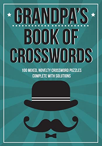 Beispielbild fr Grandpa's Book Of Crosswords: 100 novelty crosswords zum Verkauf von SecondSale