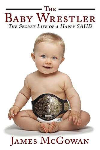 Stock image for The Baby Wrestler for sale by austin books and more