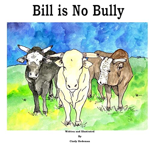 Beispielbild fr Bill is No Bully zum Verkauf von BooksRun