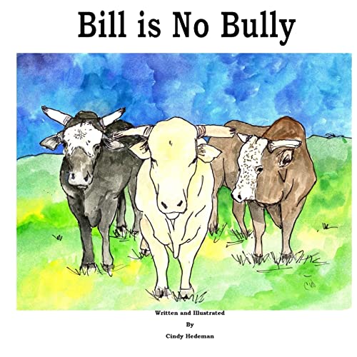 Stock image for Bill is No Bully for sale by BooksRun
