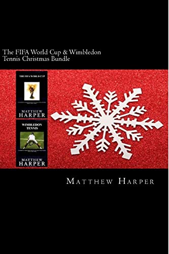 Beispielbild fr The FIFA World Cup & Wimbledon Tennis Christmas Bundle: Two Fascinating Books Combined Together Containing Facts, Trivia, Images & Memory Recall Quiz: . for Adults & Children (Christmas Edition) zum Verkauf von Lucky's Textbooks