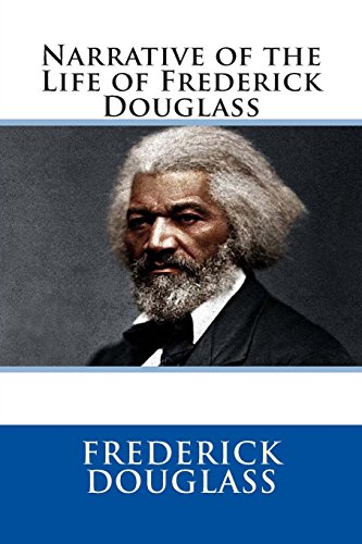 Beispielbild fr Narrative of the Life of Frederick Douglass zum Verkauf von SecondSale