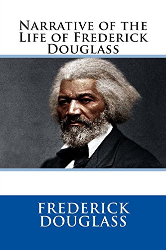 Imagen de archivo de Narrative of the Life of Frederick Douglass a la venta por SecondSale