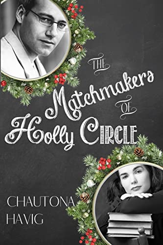 Beispielbild fr The Matchmakers of Holly Circle (Christmas Fiction) zum Verkauf von HPB-Ruby