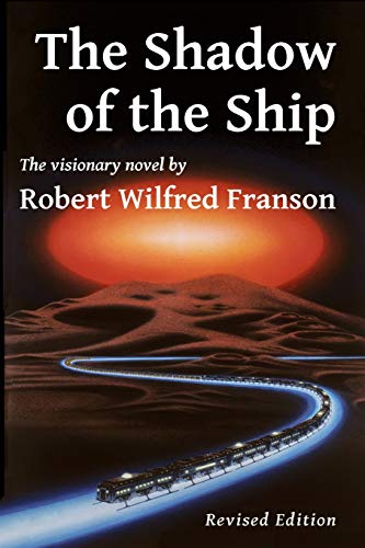 Imagen de archivo de The Shadow of the Ship: Revised Edition a la venta por SecondSale