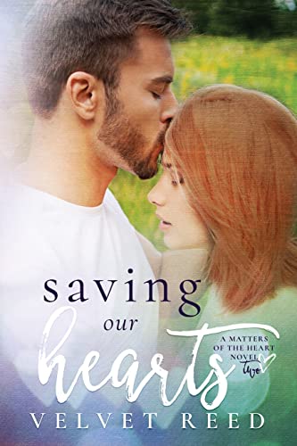 Stock image for Saving Our Hearts (Matters of the Heart) for sale by Lucky's Textbooks