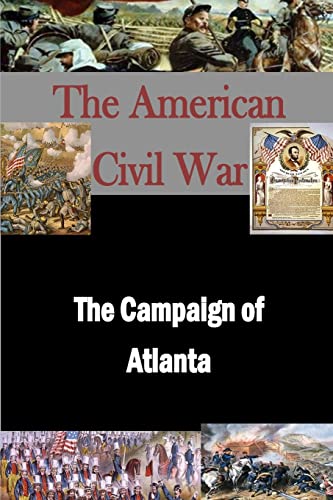 Stock image for The Campaign of Atlanta (The American Civil War) for sale by Lucky's Textbooks