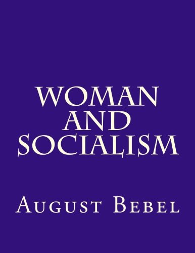 9781503302617: Woman and Socialism