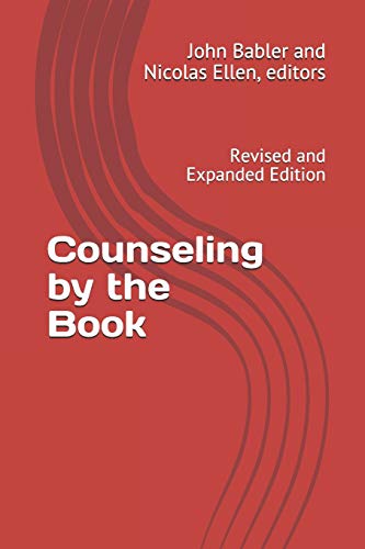 Imagen de archivo de Counseling by the Book: Revised and Expanded Edition a la venta por BooksRun