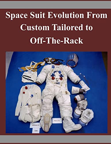 9781503305137: Space Suit Evolution From Custom Tailored to Off-The-Rack