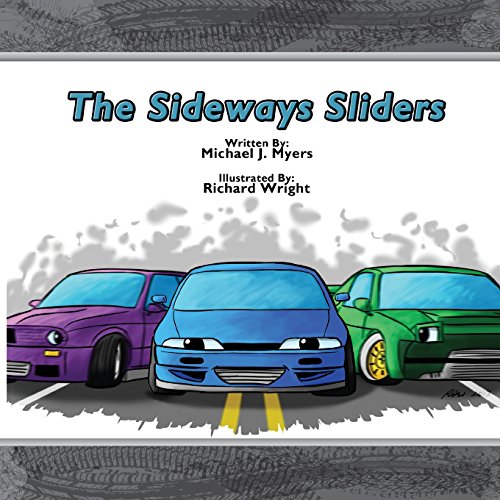 Stock image for The SideWays Sliders (MotorHead Garage Children's Book) for sale by SecondSale