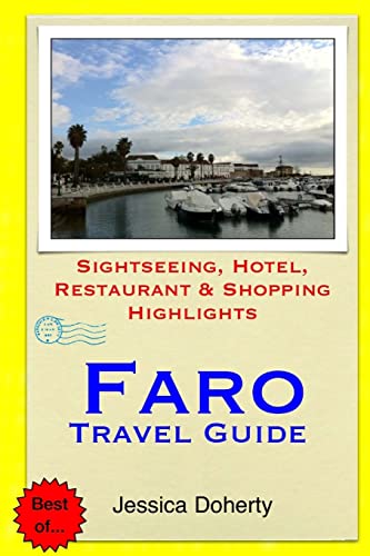 9781503318137: Faro Travel Guide: Sightseeing, Hotel, Restaurant & Shopping Highlights