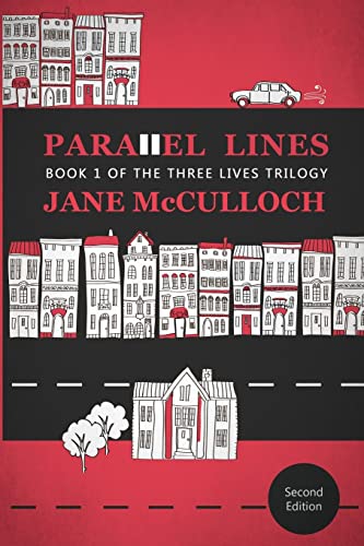 Imagen de archivo de Parallel Lines: Book One of the Three Lives Trilogy a la venta por WorldofBooks