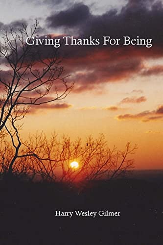 Stock image for Giving Thanks For Being for sale by THE SAINT BOOKSTORE
