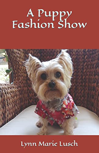 Stock image for A Puppy Fashion Show (Lynn's Girls Books) for sale by Save With Sam