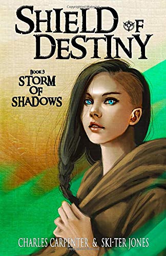 Beispielbild fr Storm of Shadows (Shield Of Destiny) zum Verkauf von ThriftBooks-Atlanta