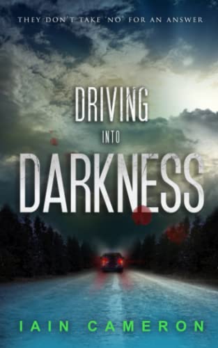 Stock image for Driving into Darkness: DI Angus Henderson 2 for sale by WorldofBooks