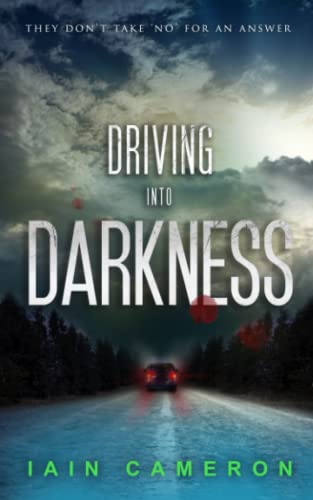 9781503335004: Driving into Darkness: DI Angus Henderson 2