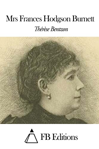 Imagen de archivo de Mrs Frances Hodgson Burnett (French Edition) a la venta por Lucky's Textbooks