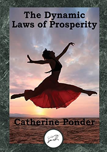 Beispielbild fr The Dynamic Laws of Prosperity: Forces That Bring Riches to You zum Verkauf von California Books